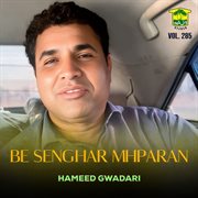 Be Senghar Mhparan, Vol. 285