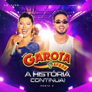 A História Continua - Pt. 2 (Ao Vivo) cover image