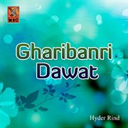 Gharibanri Dawat cover image