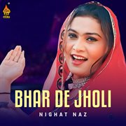 Bhar De Jholi
