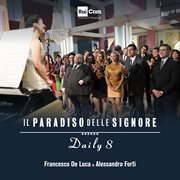 Il Paradiso Delle Signore Daily 8