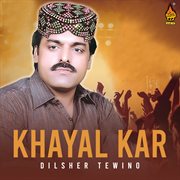 Khayal Kar