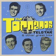 The tornados play telstar and other great hits cover image
