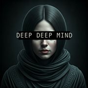 Deep Deep Mind House cover image