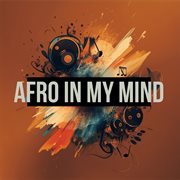 Afro in my Mind cover image