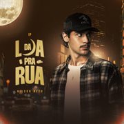 Da Lua Pra Rua cover image
