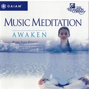 Music Meditation : Awaken cover image
