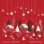 A Peaceful Christmas cover image