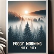 Foggy Morning cover image