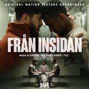 From the Inside (music From the Original TV Series Från Insidan) cover image