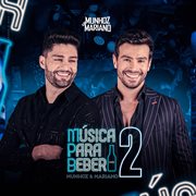Mpb - Música Para Beber (ep 02) [ao Vivo] cover image
