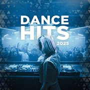 Dance Hits 2025 the Best Edm Songs for Main Stage, Workout & Boost Your Mood (profimusic Edition) cover image