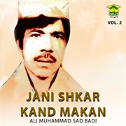 Jani Shkar Kand Makan, , Vol. 2 cover image