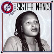 Shocking Vibes Presents: Sister Nancy cover image