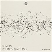 Berlin Improvisations cover image