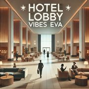 Hotel Lobby Vibes (Jazz) [Instrumental] cover image