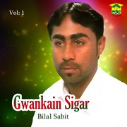 Gwankain Sigar, Vol. 1