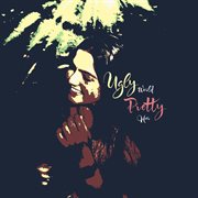 Ugly World // Pretty Her cover image