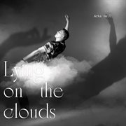 Lying On The Clouds cover image