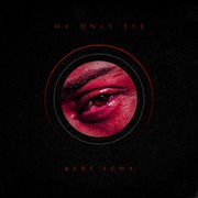 My Only Eye cover image