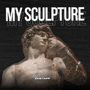 My Sculpture cover image