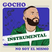 No Soy El Mismo (Instrumental) cover image