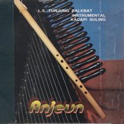 Instrumental Kacapi Suling Anjeun cover image