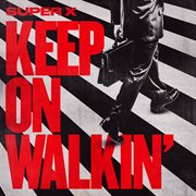 Keep On Walkin' cover image