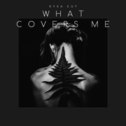 What Covers Me cover image