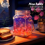 Lush Loops & Lemonade cover image