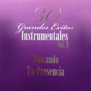 30 Grandes Exitos Instrumentales Vol. 3 cover image