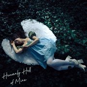 Heavenly Hell Of Mine cover image