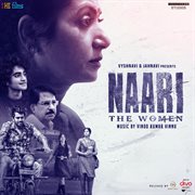 Naari - The Women (Original Motion Picture Soundtrack)