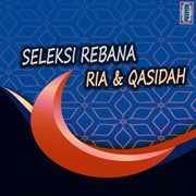 Seleksi Rebana Ria &amp; Qasidah