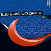 Seleksi Tembang Cantik Kroncong - Vol. 2