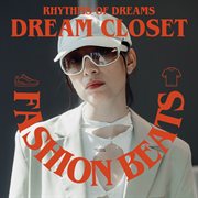 Fashion Beats - Dream Closet cover image