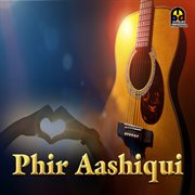 Phir Aashiqui