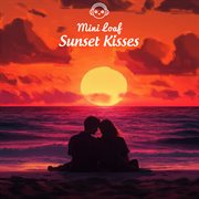 Sunset Kisses cover image