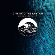Dive Into The Rhythm cover image