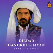 Dildar Ganokhi Khayan cover image