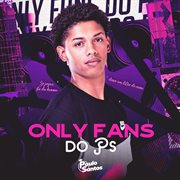 Only Fans Do Ps cover image
