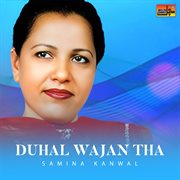 Duhal Wajan Tha cover image