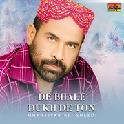 De Bhale Dukh De Ton cover image