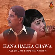 Kana Halka Chawa cover image