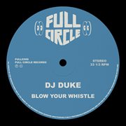 Blow Your Whistle cover image