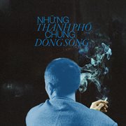 Những Thành Phố Chung Dòng Sông cover image