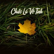 Chiếc Lá Vô Tình cover image