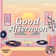 Good Afternoon cover image
