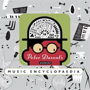 Peter Dasent's Wonderful Music Encyclopaedia cover image