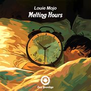 Melting Hours cover image